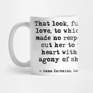 That look, full of love - Anna Karenina, Leo Tolstoy Mug